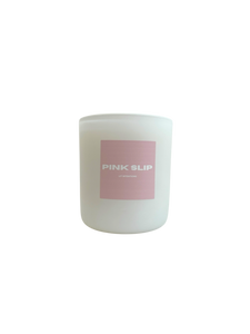 PINK SLIP CANDLE